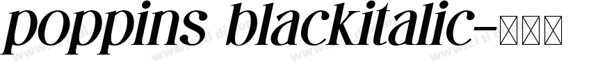 poppins blackitalic字体转换